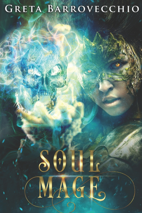 Kniha Soul Mage Greta Barrovecchio