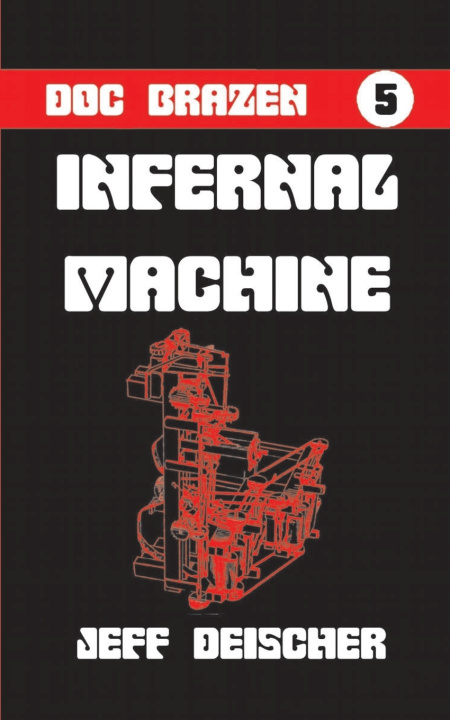 Knjiga Infernal Machine Jeff Deischer
