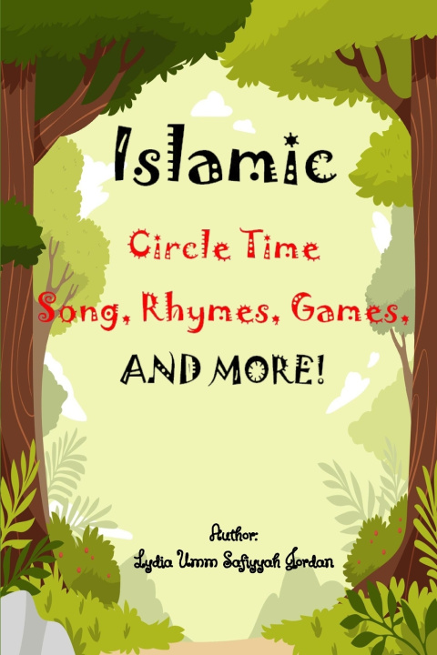 Kniha Islamic Circle Time Lydia Umm Safiyyah Jordan