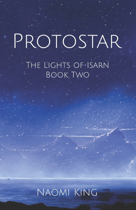 Kniha Protostar Naomi King