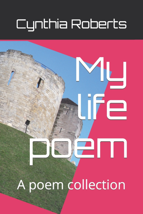 Kniha My life poem Alexandra Dickens
