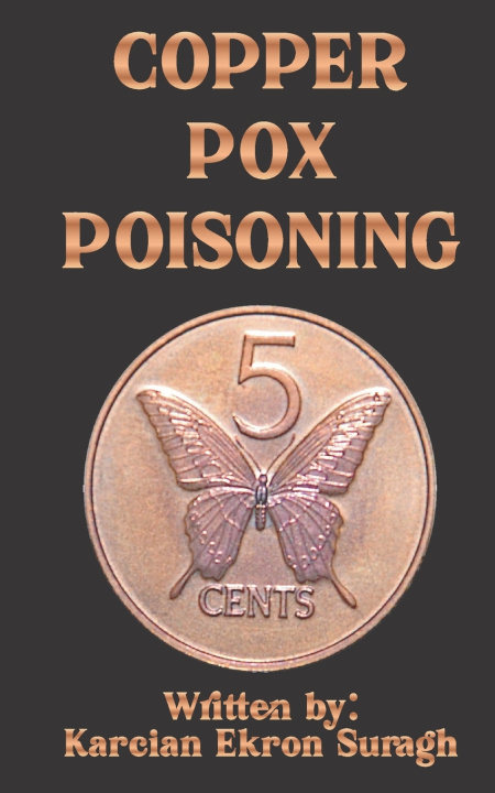 Kniha Copper Pox Poisoning Karcian Ekron Suragh