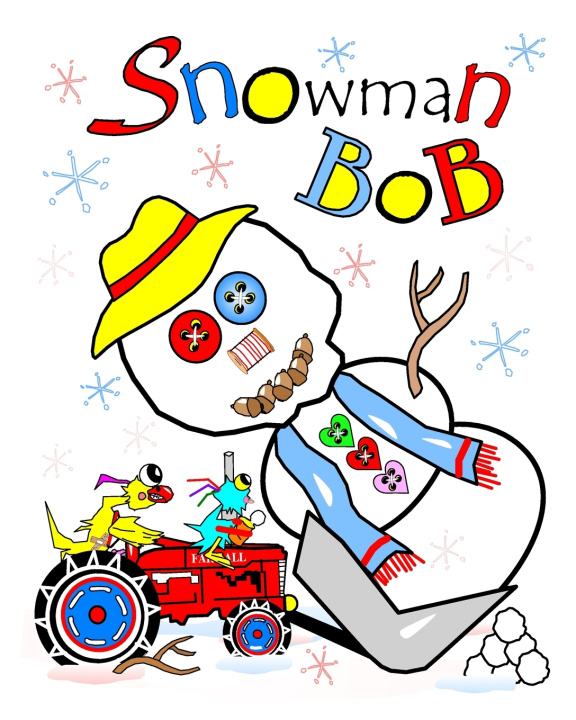 Kniha Snowman Bob Debralee Lyndon
