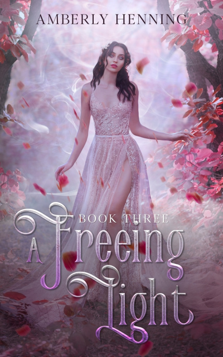 Kniha A Freeing Light Amberly Henning