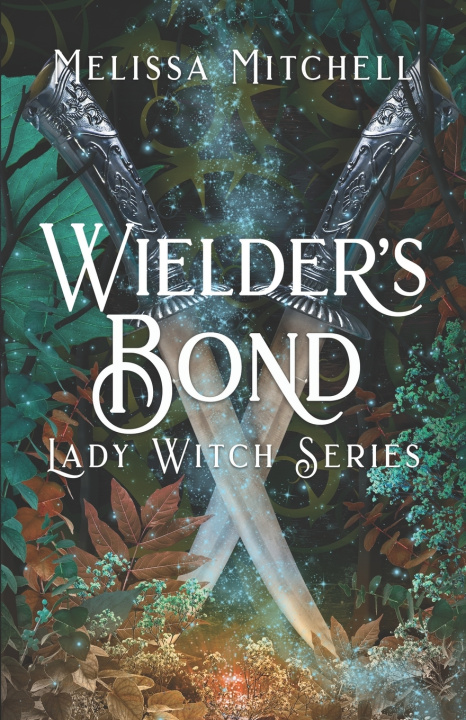 Kniha Wielder's Bond Melissa Mitchell