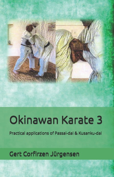 Kniha Okinawan Karate Gert Corfitzen Jürgensen