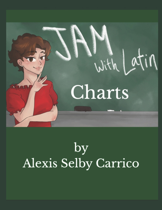 Knjiga JAM with Latin Charts Alexis Selby Carrico