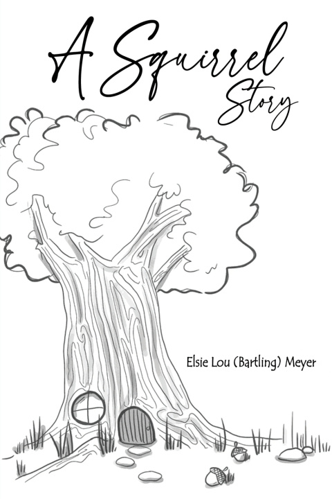 Kniha A Squirrel Story Lyle Lambur