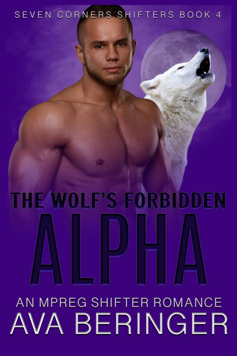 Kniha The Wolf's Forbidden Alpha Ava Beringer