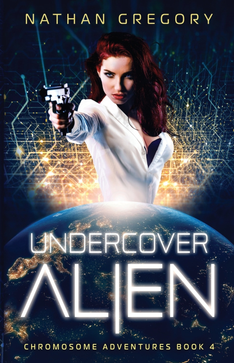 Kniha Undercover Alien Nathan Gregory