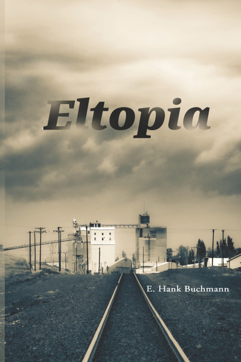 Kniha Eltopia Hank Buchmann