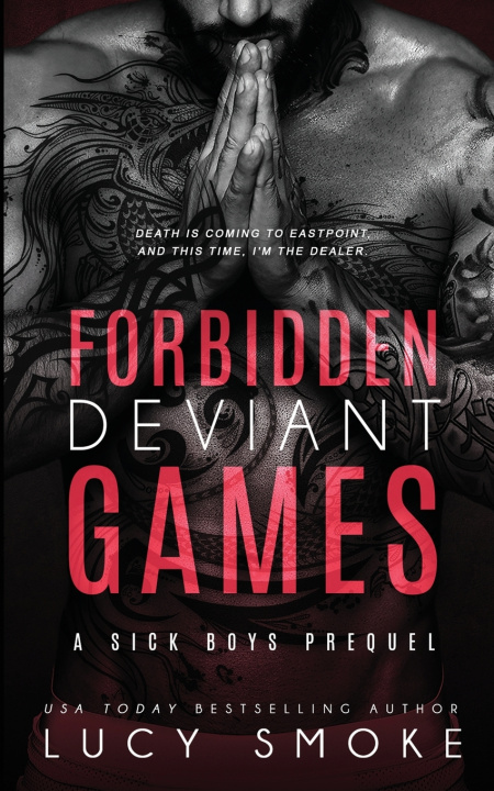 Kniha Forbidden Deviant Games Lucy Smoke