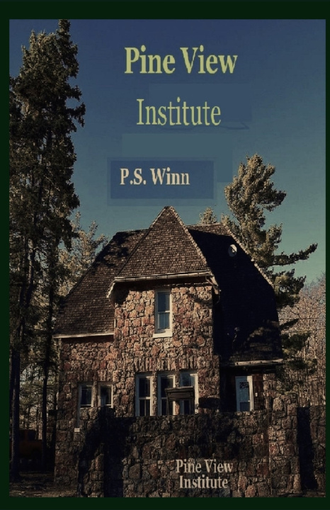 Kniha Pine View Institute P.S. Winn