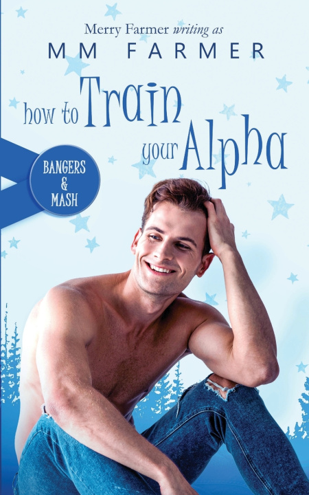 Buch How to Train Your Alpha Merry Farmer