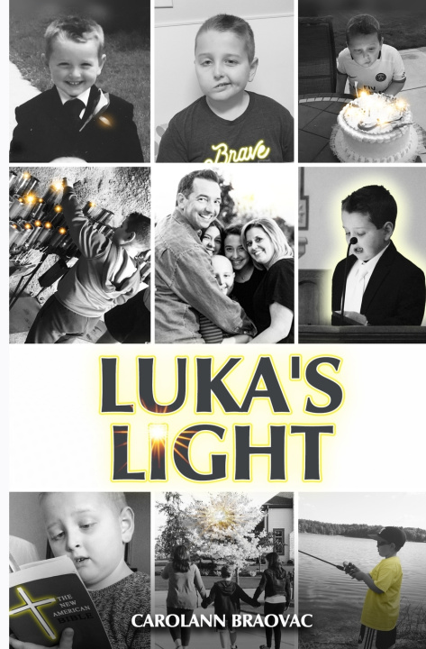 Kniha Luka's Light CarolAnn Braovac