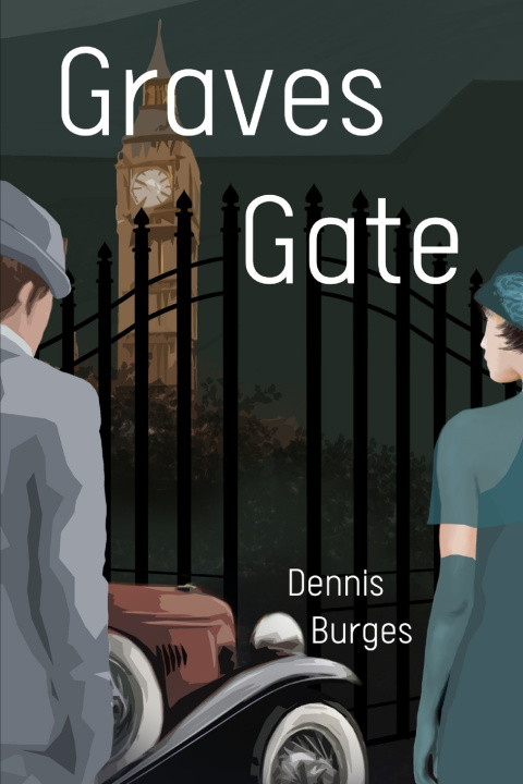 Kniha Graves Gate DENNIS BURGES