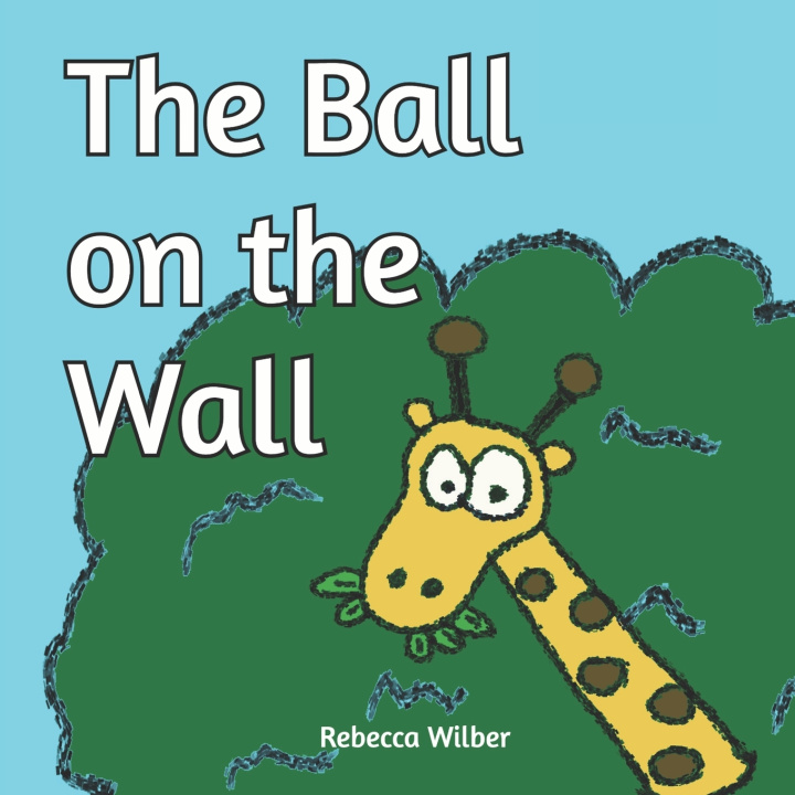 Kniha The Ball on the Wall Rebecca Wilber