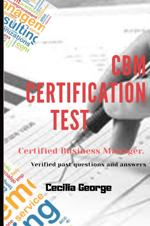 Knjiga CBM CERTIFICATION PRACTICE TEST Cecilia George