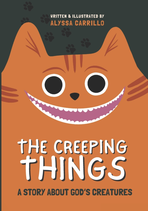 Kniha The Creeping Things Alyssa S Carrillo
