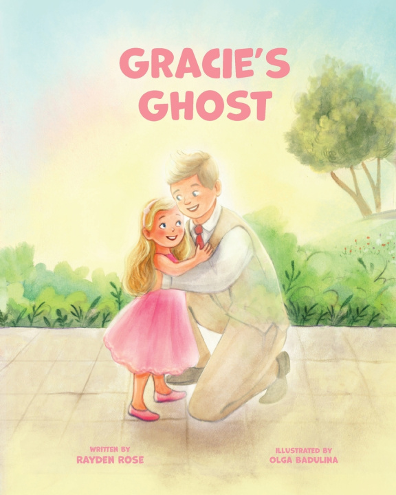 Kniha Gracie's Ghost Rayden Rose