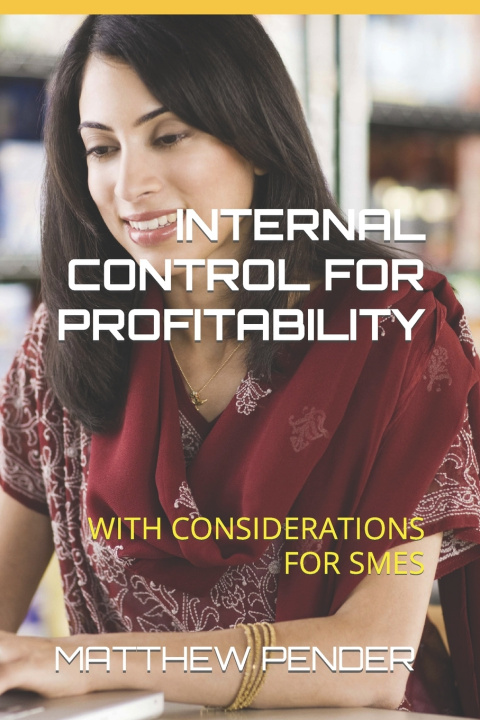 Kniha INTERNAL CONTROL FOR PROFITABILITY MATTHEW PENDER