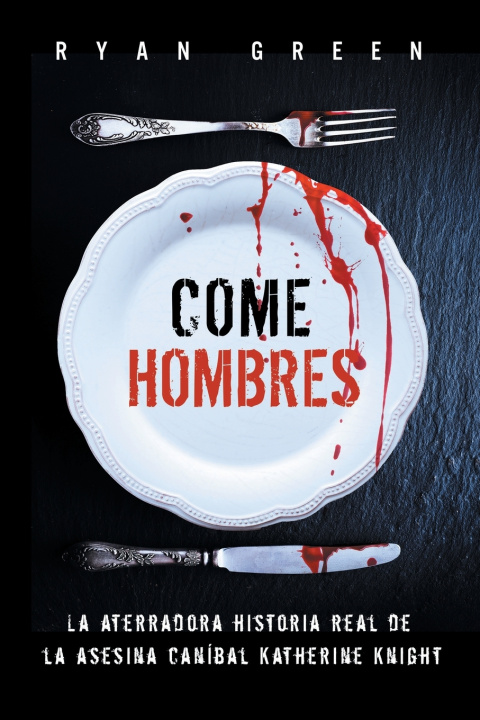 Libro Come Hombres Ryan Green