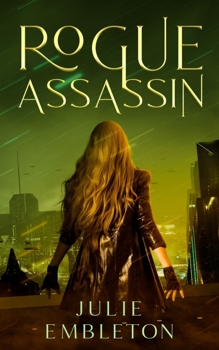 Kniha Rogue Assassin Julie Embleton