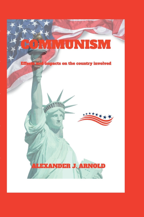 Kniha COMMUNISM Alexander J. Arnold