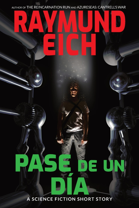 Kniha Pase de un Día Raymund Eich