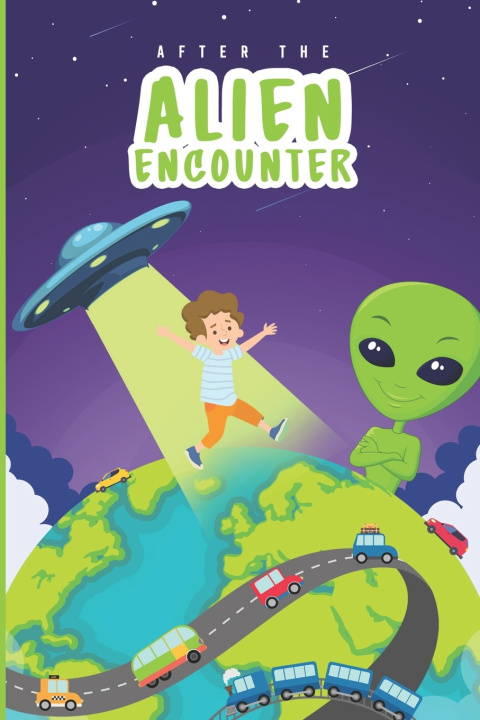 Kniha AFTER THE ALIEN ENCOUNTER Arian Kadiu
