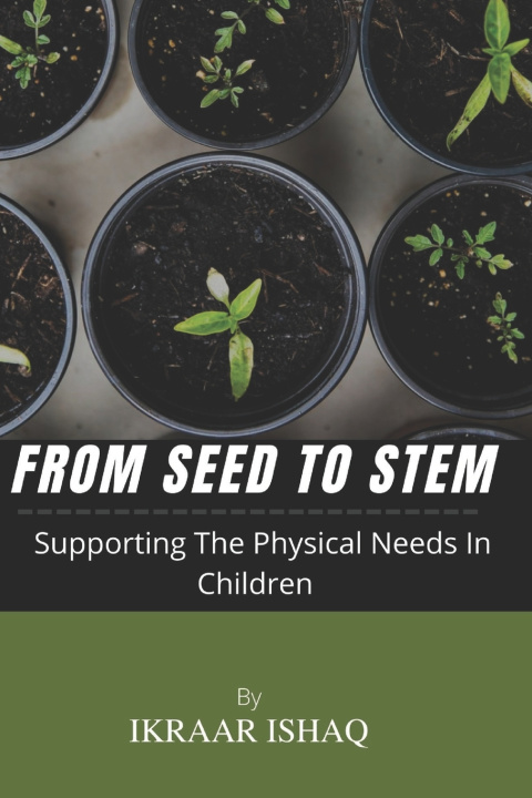 Kniha From Seed To Stem IKRAAR ISHAQ