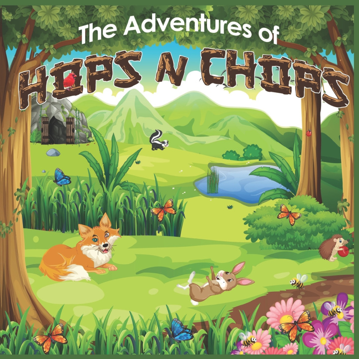 Knjiga The Adventures of Hops N Chops P.C. Alexander