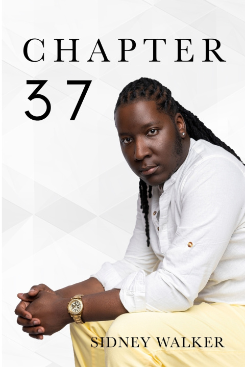 Knjiga Chapter 37 Sidney Walker
