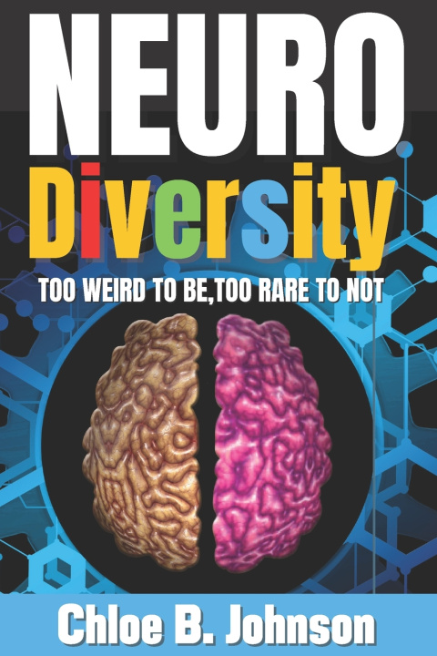 Kniha Neurodiversity Chloe B Johnson