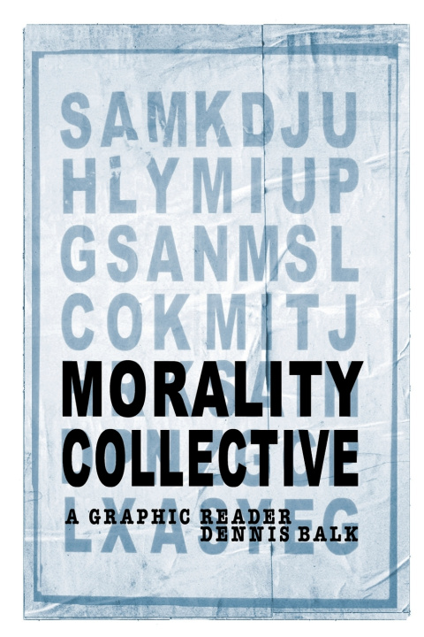 Kniha Morality Collective Dennis Ray Balk