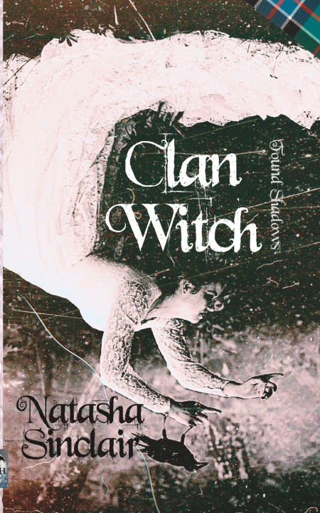 Kniha Clan Witch Natasha Sinclair