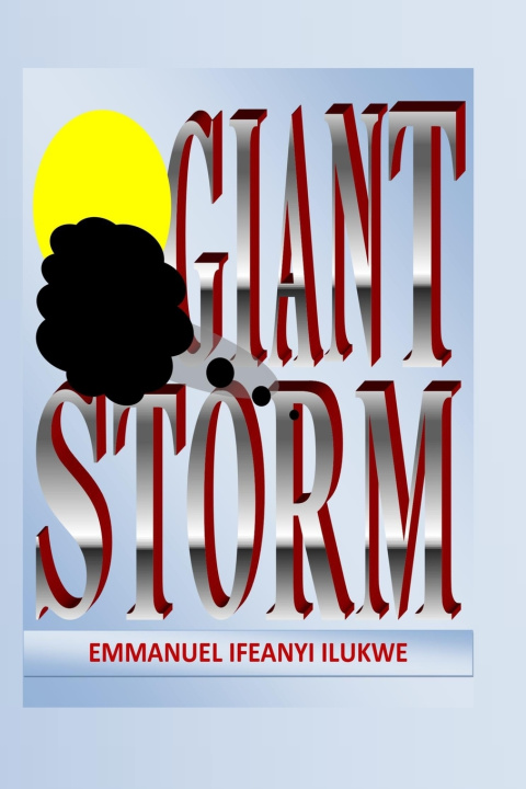 Kniha Giant Storm Emmanuel Ifeanyi Ilukwe