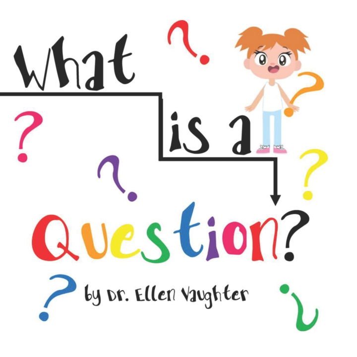 Knjiga What is a Question? Ellen Vaughter