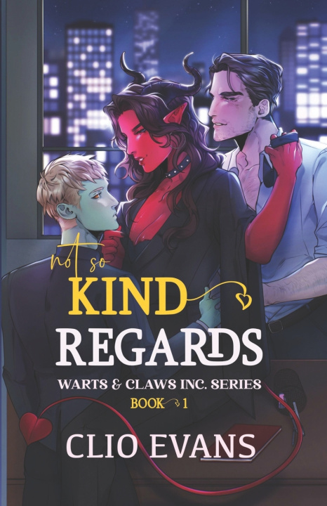 Kniha Not So Kind Regards (MMW Monster Romance) Clio Evans