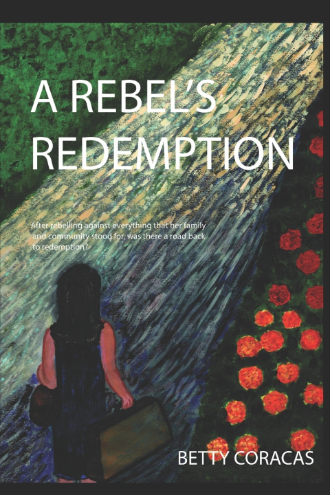 Kniha A Rebel's Redemption Betty Coracas