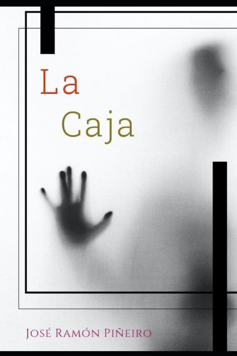 Kniha La Caja José Ramón Piñeiro Piñeiro