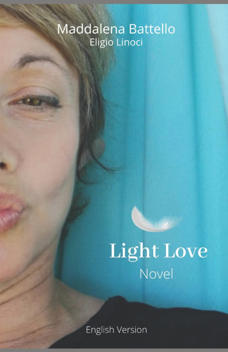 Kniha Light Love Eligio Linoci