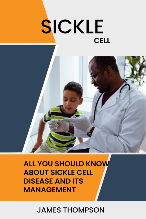 Knjiga Sickle cell management James Thompson