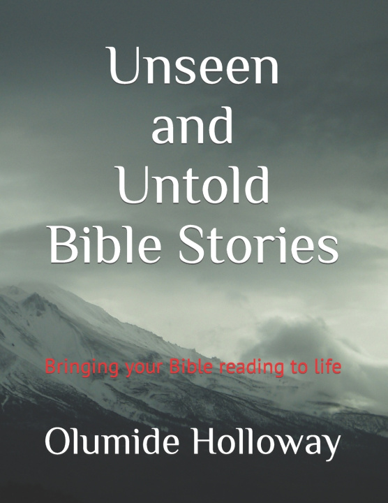 Kniha Unseen and Untold Bible Stories Olumide Holloway
