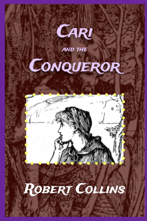 Kniha Cari and the Conqueror Robert Collins