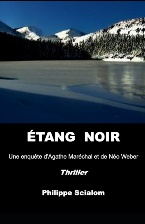 Kniha ETANG NOIR Philippe Scialom