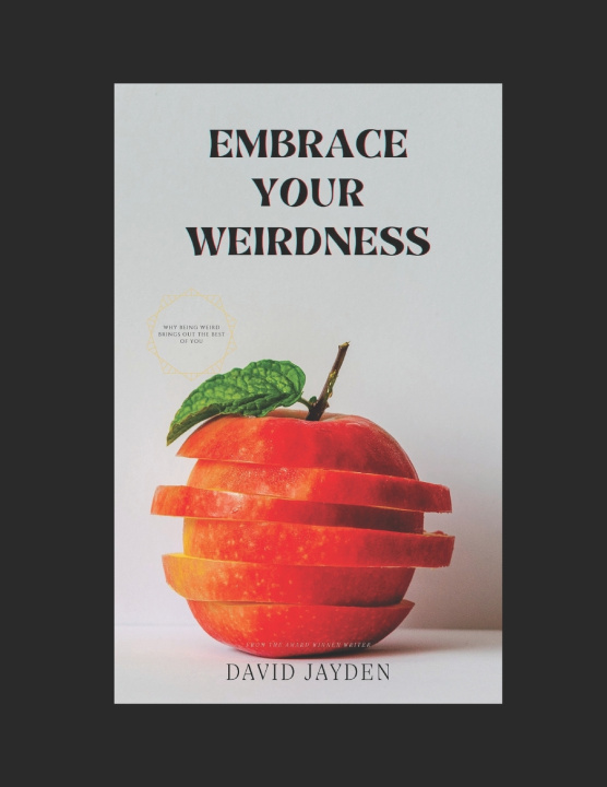 Kniha EMBRACE YOUR WEIRD DAVID JAYDEN