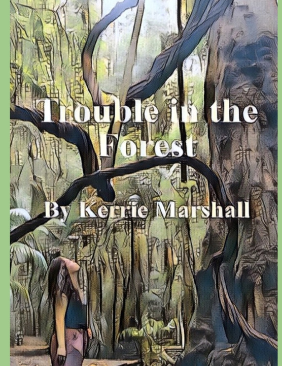 Kniha Trouble in the Forest Kerrie Marshall