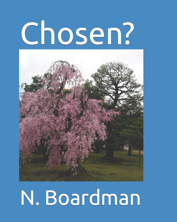 Kniha Chosen? N. Boardman
