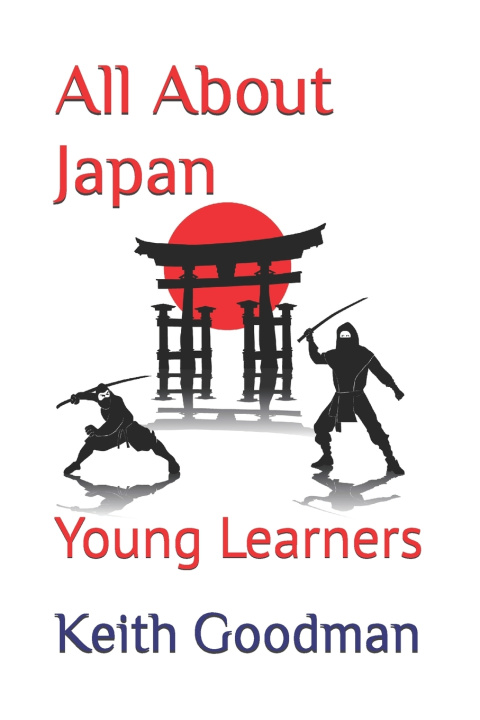 Kniha All About Japan Keith Goodman